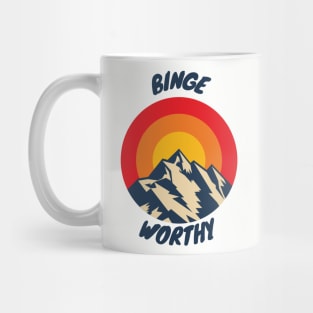 Binge Worthy Mug